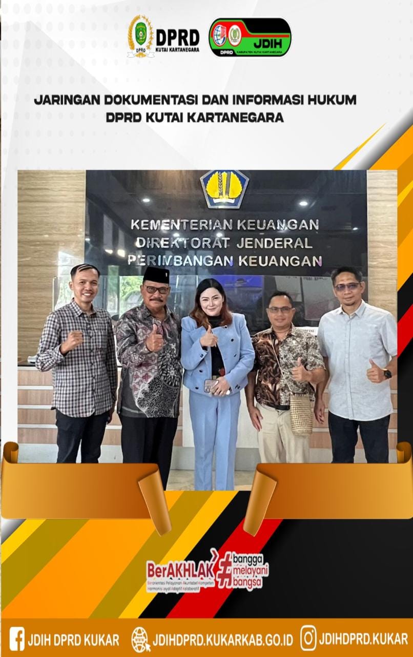 Kunjungan Konsultasi Pansus DPRD Kabupaten Kutai Kartanegara Raperda Pajak Daerah dan Retribusi Daerah ke Kementerian Keuangan RI Ditjen Perimbangan Keuangan Subdit Pajak Daerah dan Retribusi Daerah Republik Indonesia di Jakarta