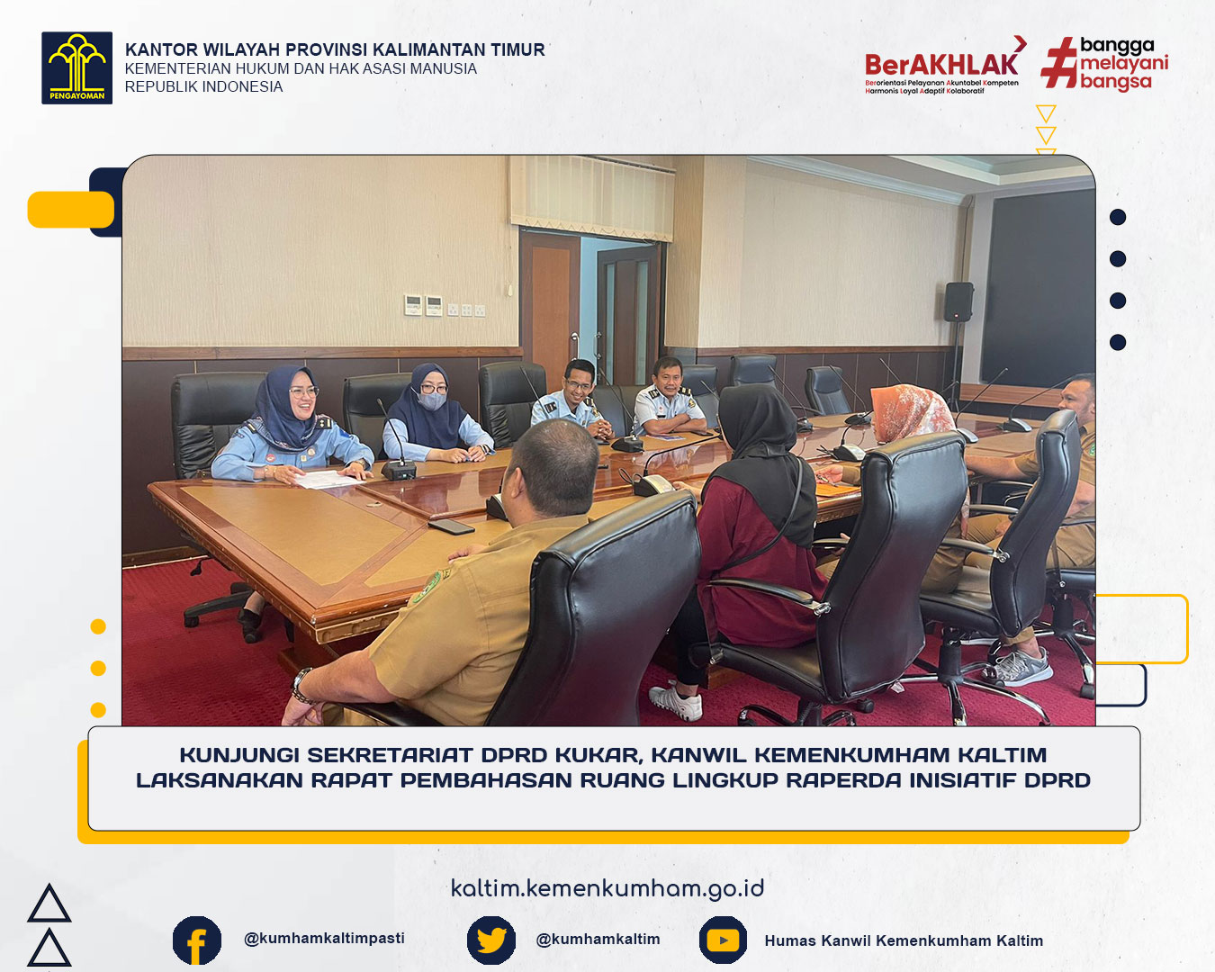 KUNJUNGI SEKRETARIAT DPRD KUKAR, KANWIL KEMENKUMHAM KALTIM LAKSANAKAN RAPAT PEMBAHASAN RUANG LINGKUP RAPERDA INISIATIF DPRD